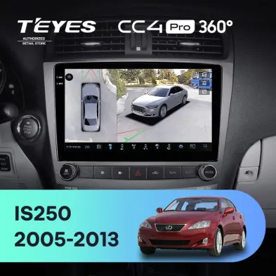 Штатная магнитола Teyes CC4 Pro 360 8/128 Lexus IS250 XE20 (2005-2013)